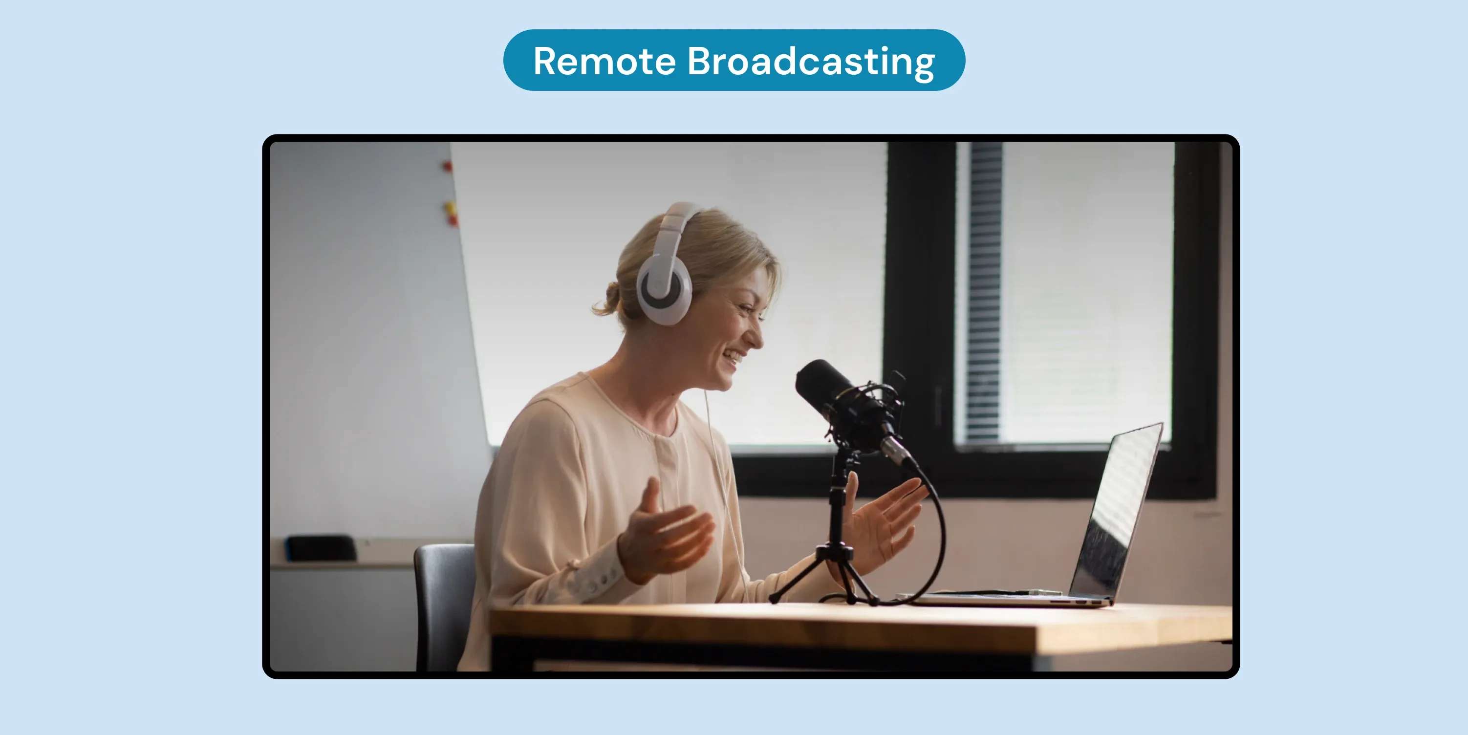 remote broadcasting